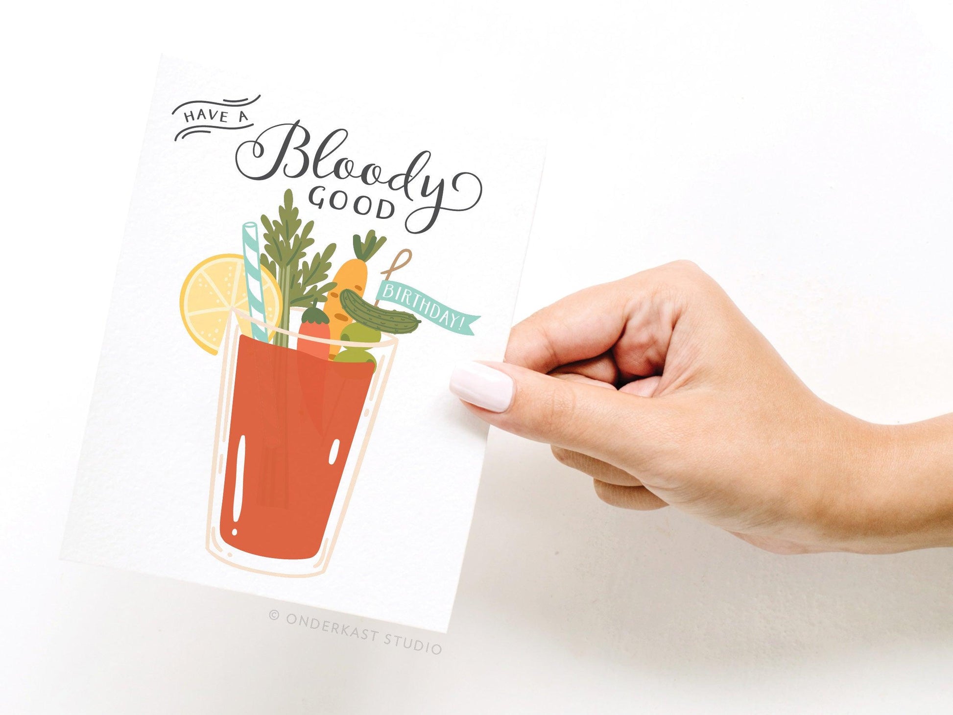Have a Bloody Good Birthday! Bloody Mary Greeting Card - Ollijewelry