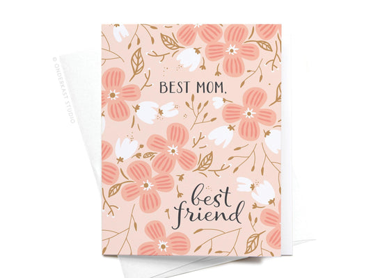 Best Mom Best Friend Greeting Card - Ollijewelry