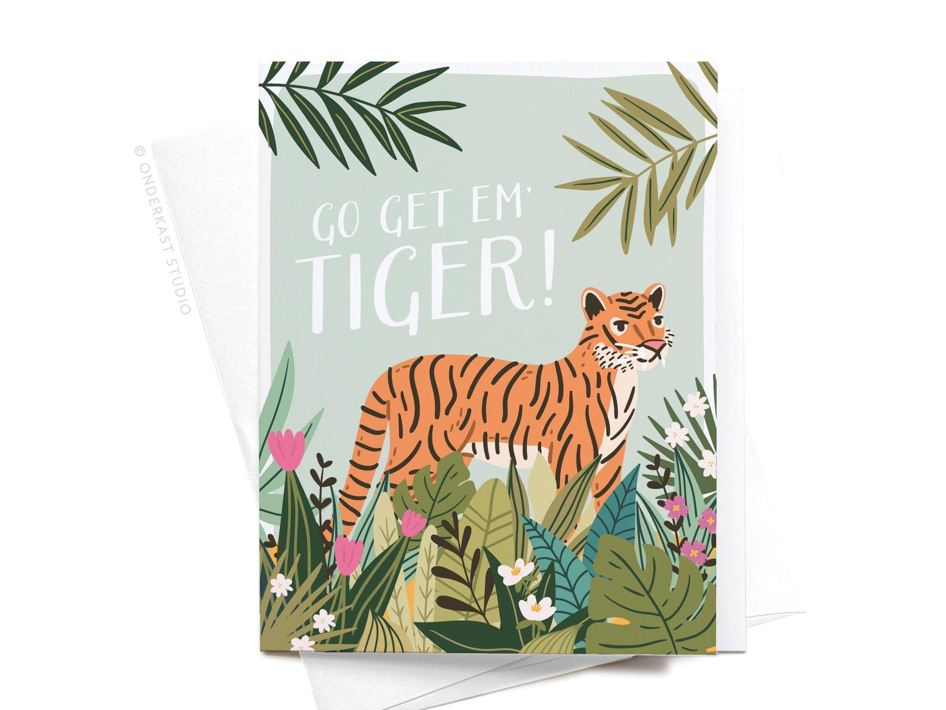 Go Get ‘Em, Tiger Greeting Card - Ollijewelry