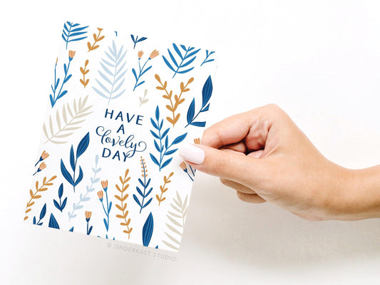 Have a Lovely Day Floral Pattern, Hand-illustrated greeting card - Ollijewelry