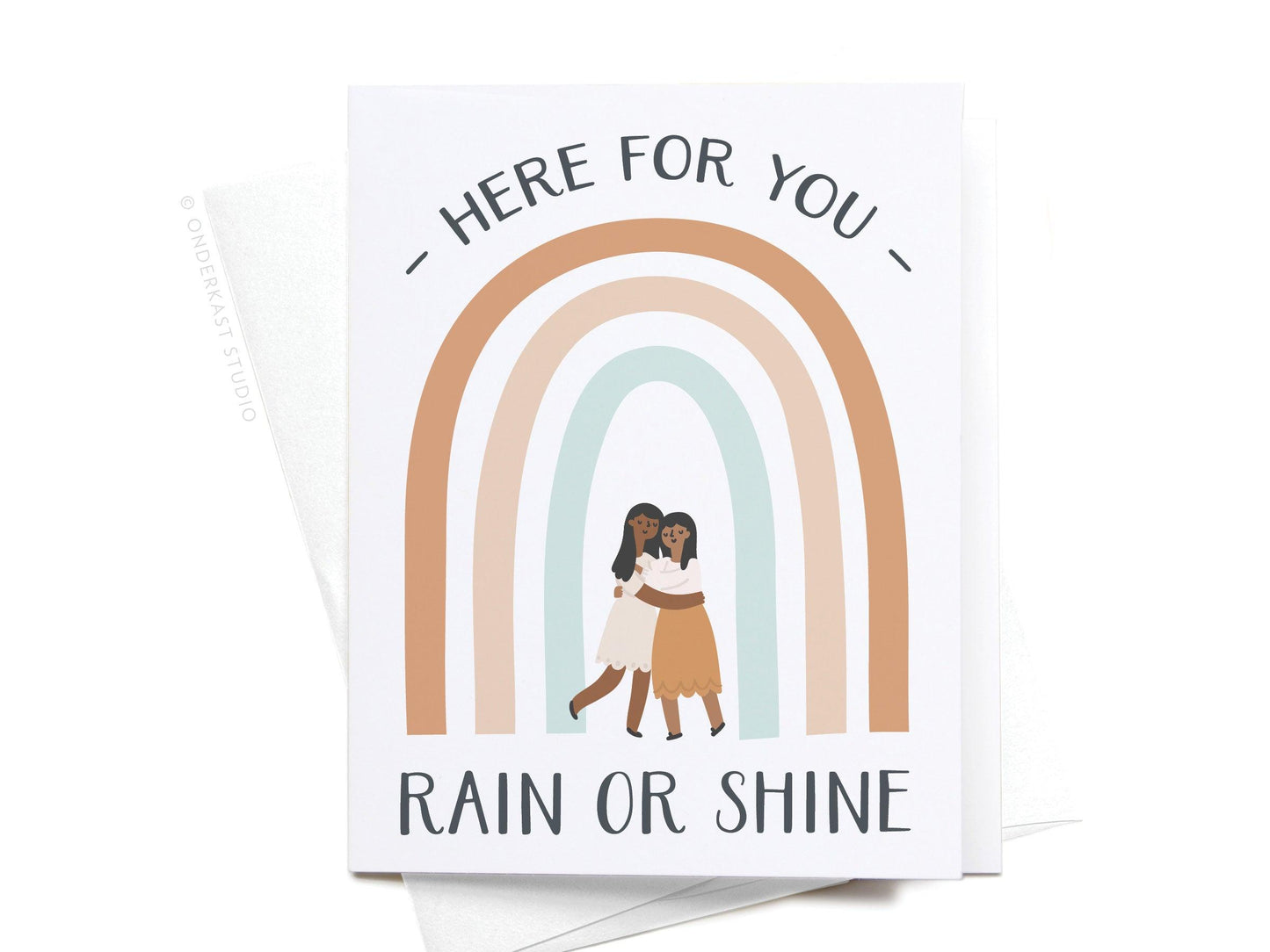 Here For You Rain or Shine Greeting Card - Ollijewelry