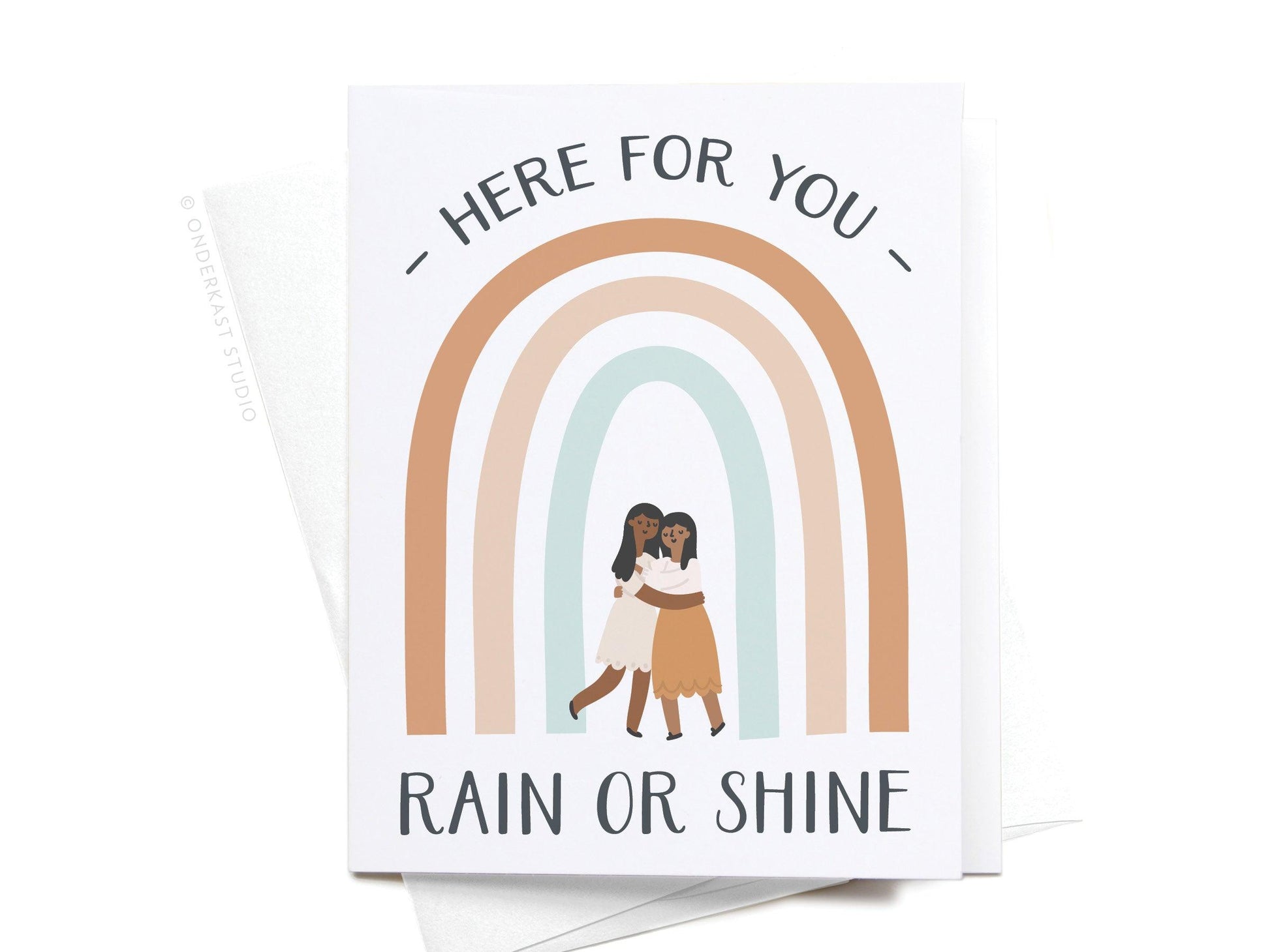 Here For You Rain or Shine Greeting Card - Ollijewelry