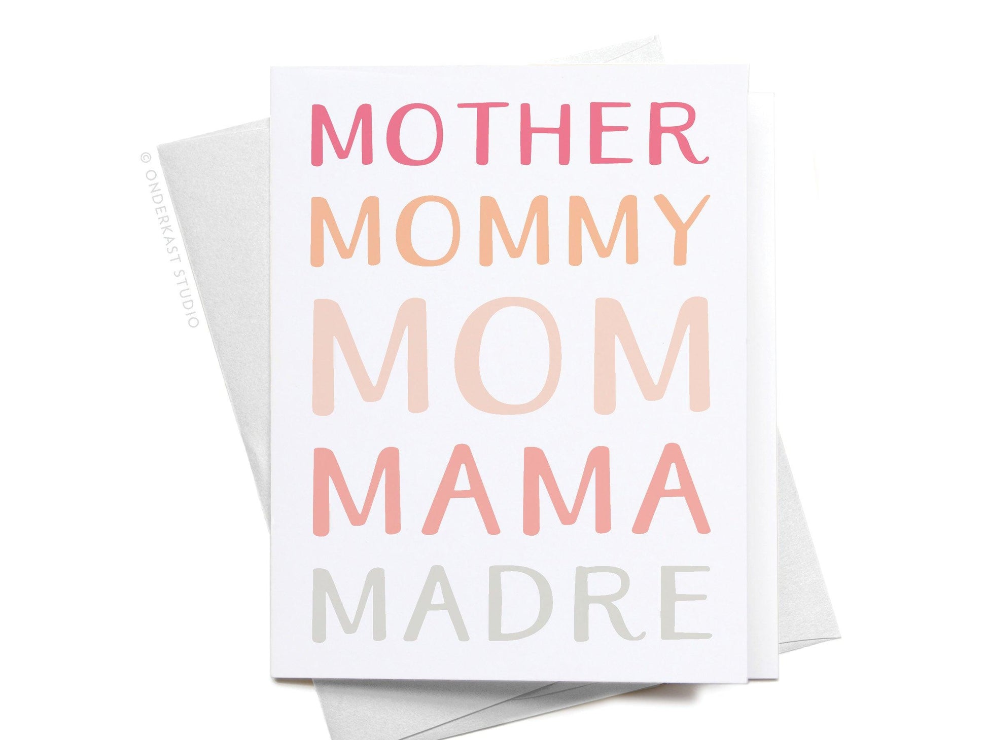 Mother Mommy Mom Mama Madre Greeting Card - Ollijewelry